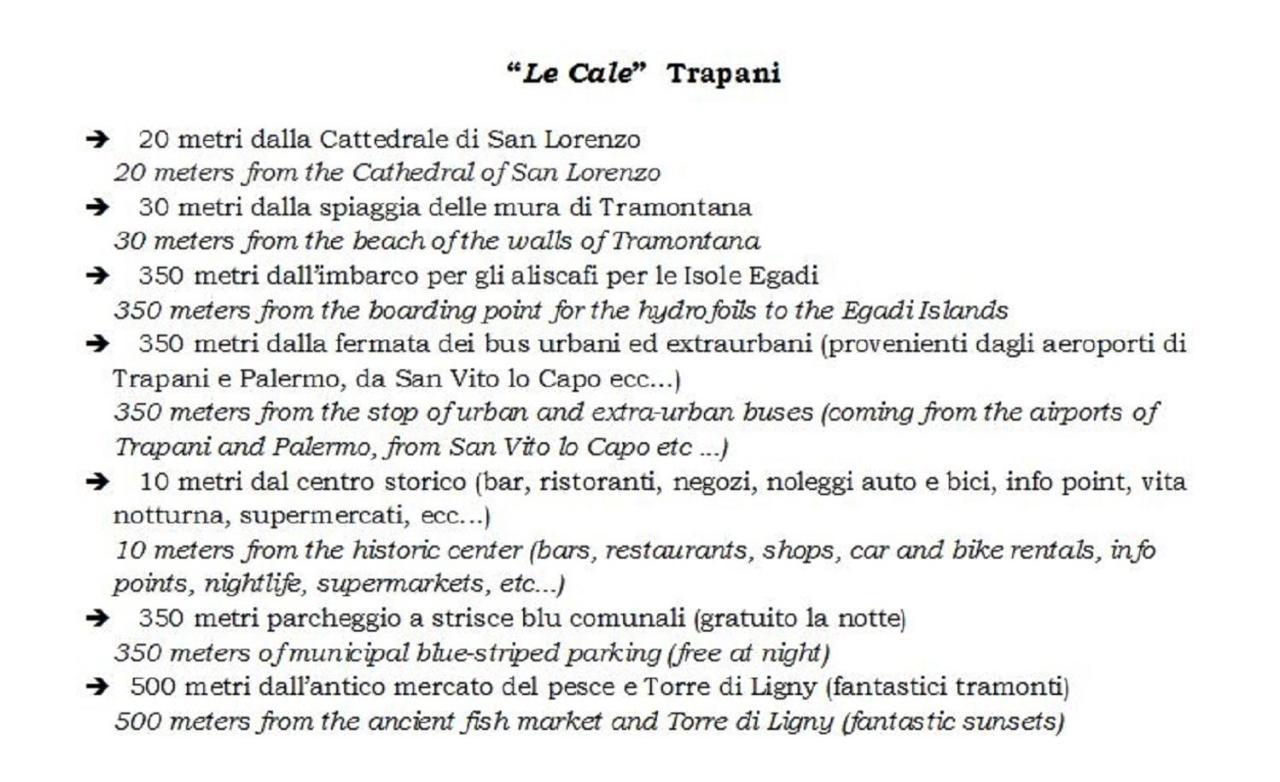 Bed and Breakfast Le Cale à Trapani Extérieur photo